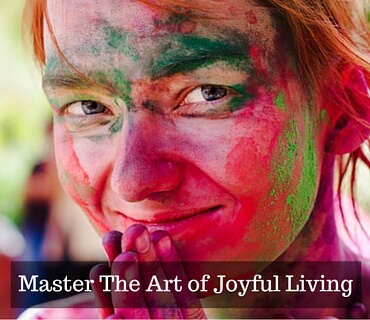 Master The Art of Joyful Living Post