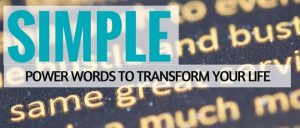 Simple Power Words To Transform Your Life Featured