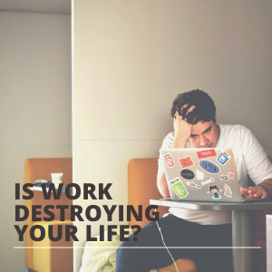 is work destroying your life squared image